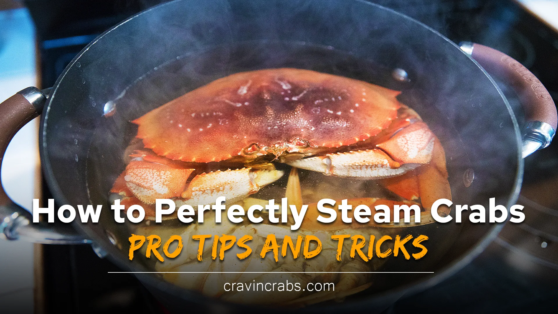How to Perfectly Steam Crabs at Home &ndash; Pro Tips & Tricks
